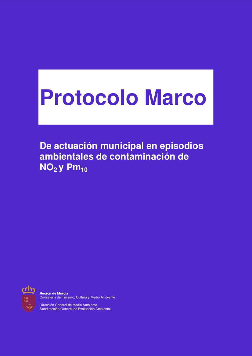 Protocolo marco de actuación municipal en episodios ambientales de contaminación de NO2 y PM10